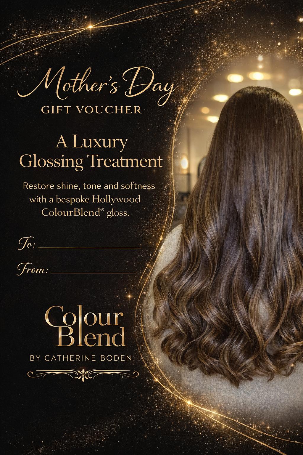 Mother's Day Gift Voucher - Luxury Glossing Treatment